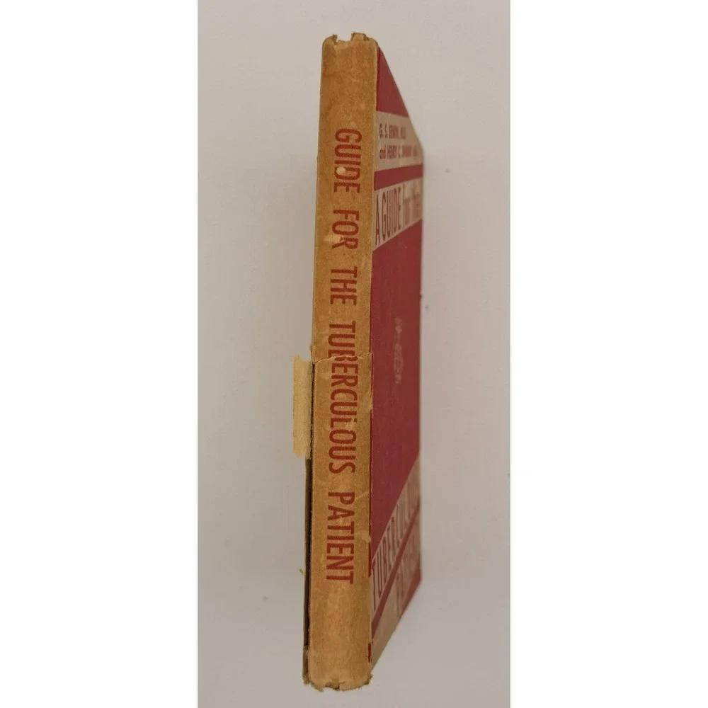 1946 A Guide for the Tuberculous Patient Erwin Sweany Vintage Medical Book